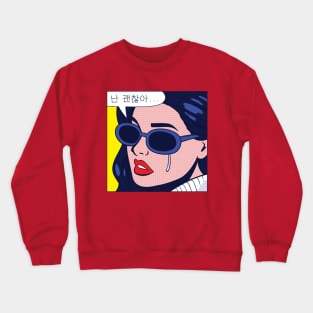 Pop Not-So-Okay Girl Crewneck Sweatshirt